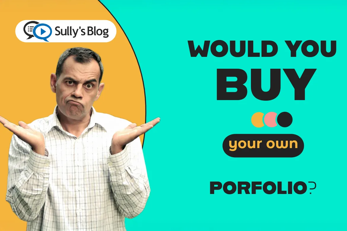 Would You Buy Your Own Portfolio?