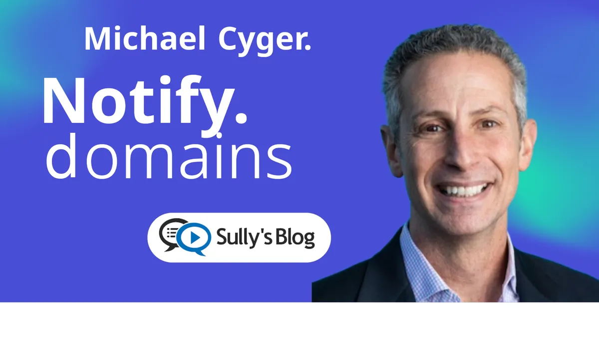 I Tried Michael Cyger's Notify.Domains for a Week