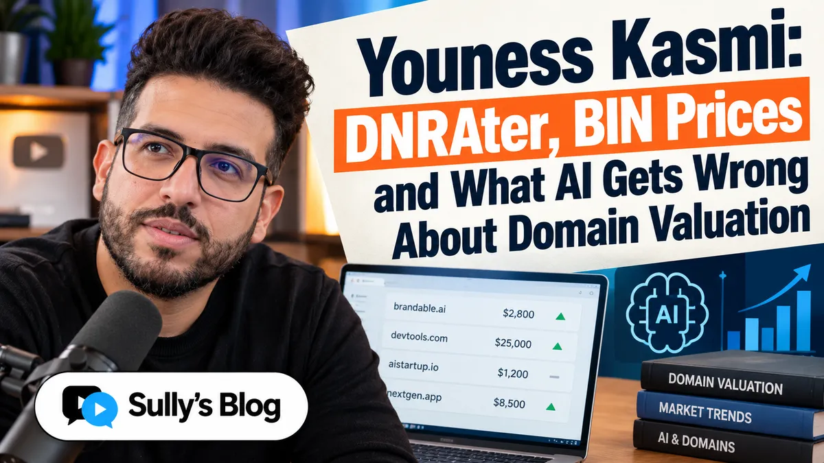 Youness Kasmi: DNRater, BIN Prices and What AI Gets Wrong About Domain Valuation