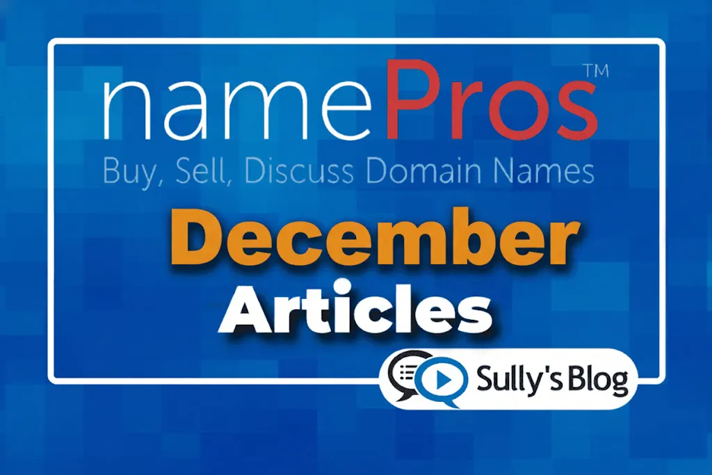 December NamePros Recap: The Gap Between Domainer Talk and Buyer Action
